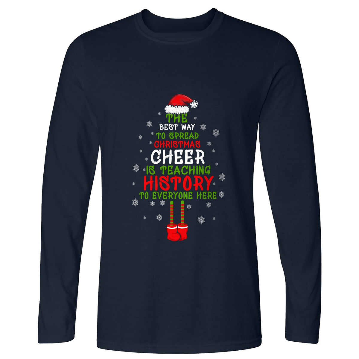 History Cheer Long Sleeve T-Shirt