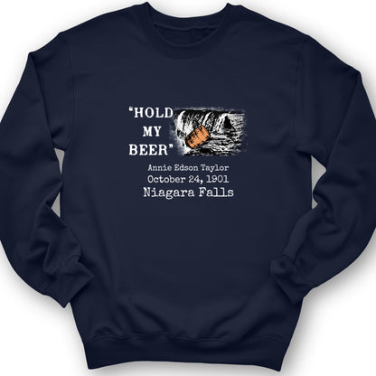 Hold My Beer Crewneck
