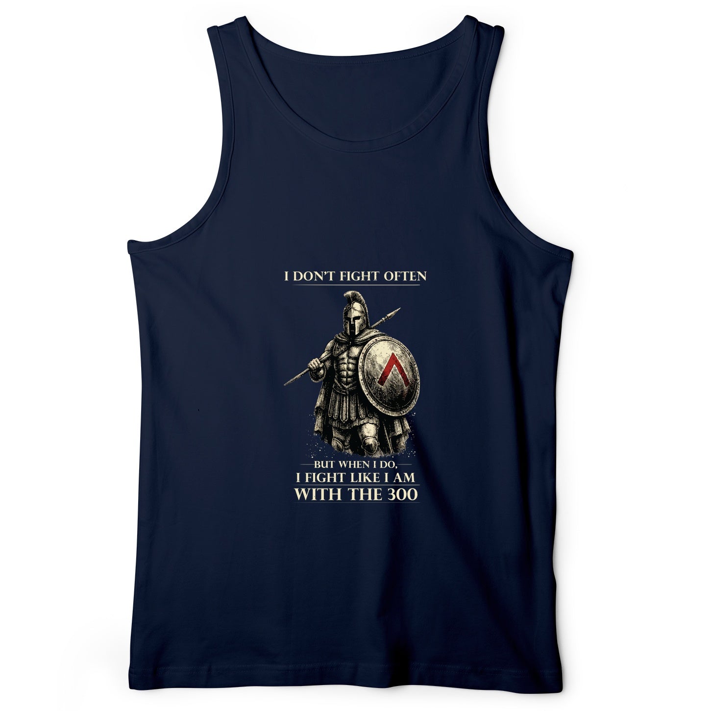 I Don't Fight Often Tank Top