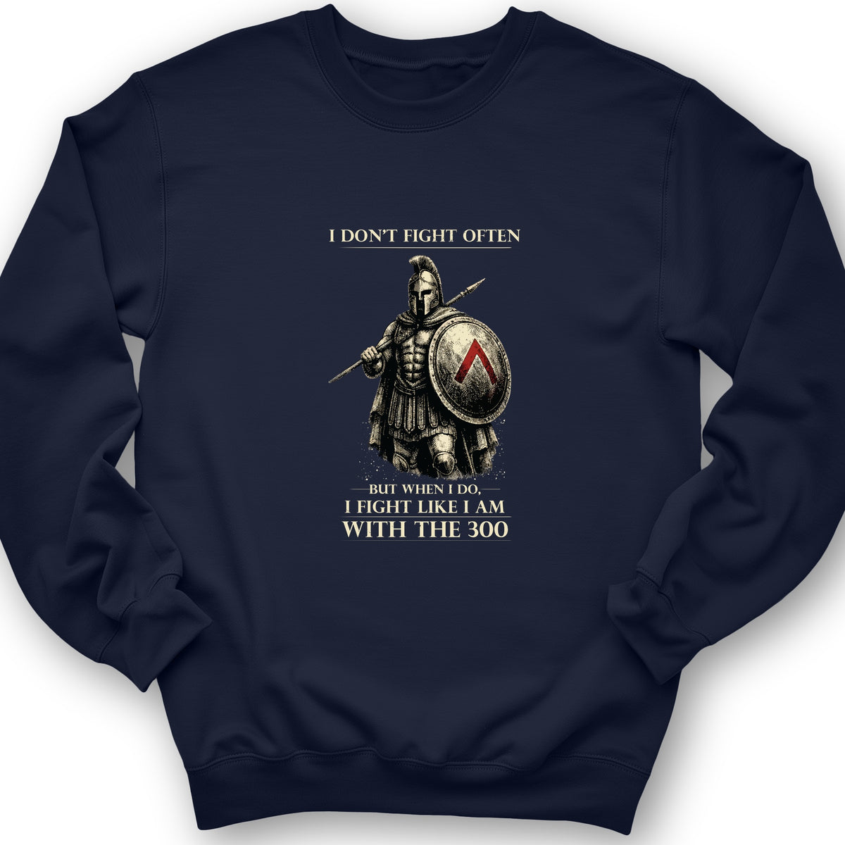 I Don't Fight Often Crewneck