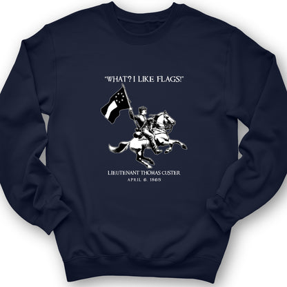 I Like Flags Crewneck