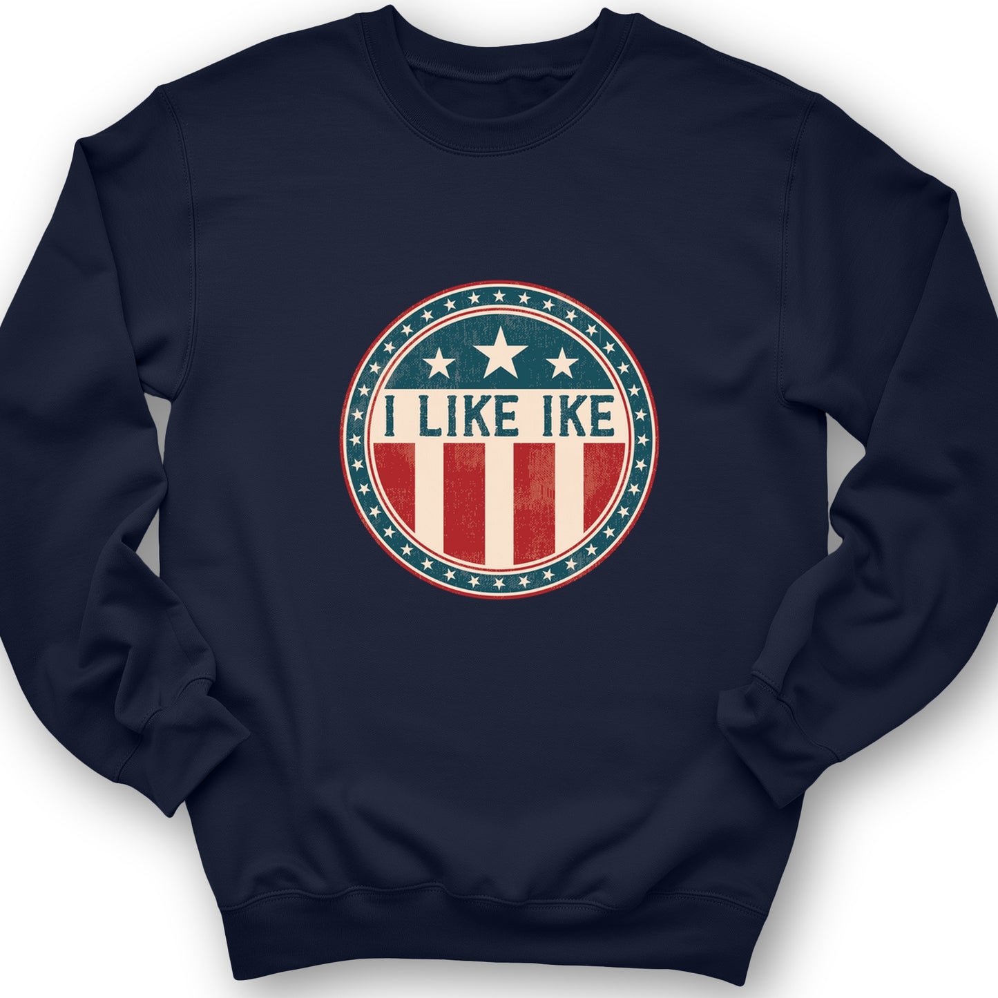 I Like Ike Crewneck