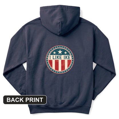 I Like Ike Back Print Hoodie