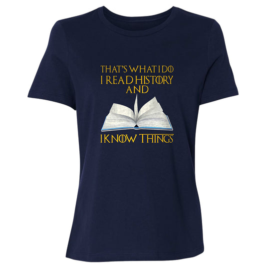 I Read History Women's T-Shirt