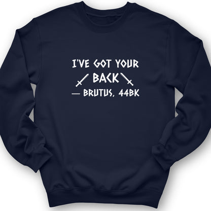 I've Got Your Back Crewneck