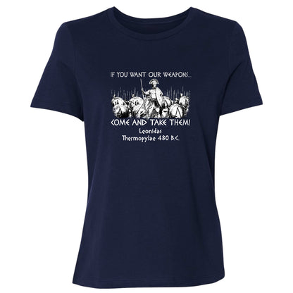 If You Want Our Weapons Women's T-Shirt