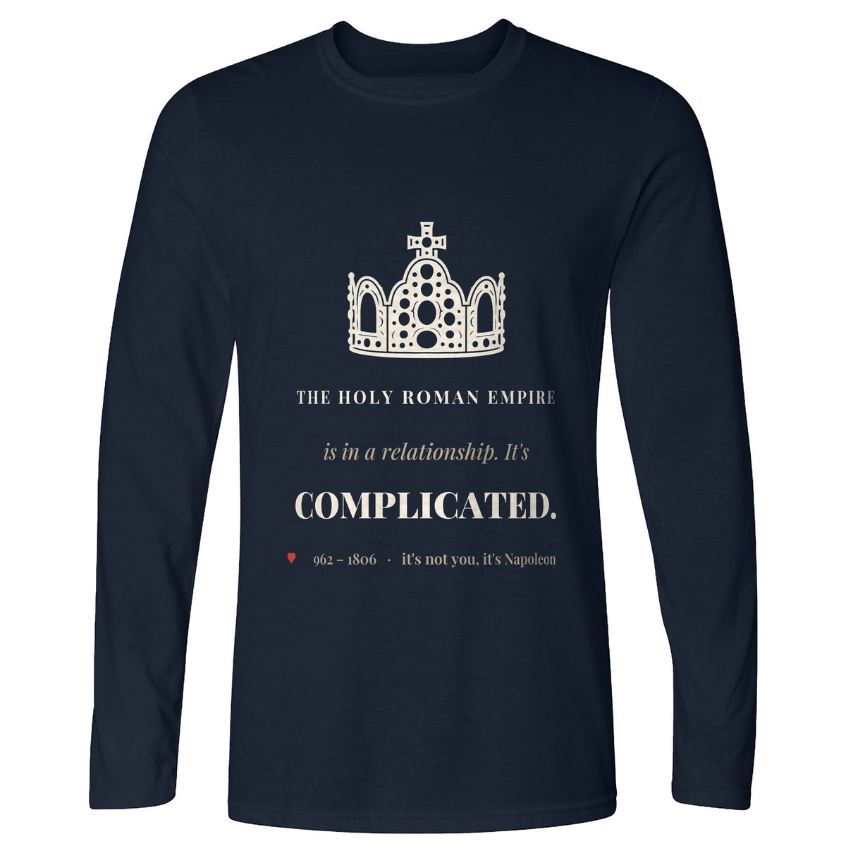 Its Complicated Long Sleeve T-Shirt