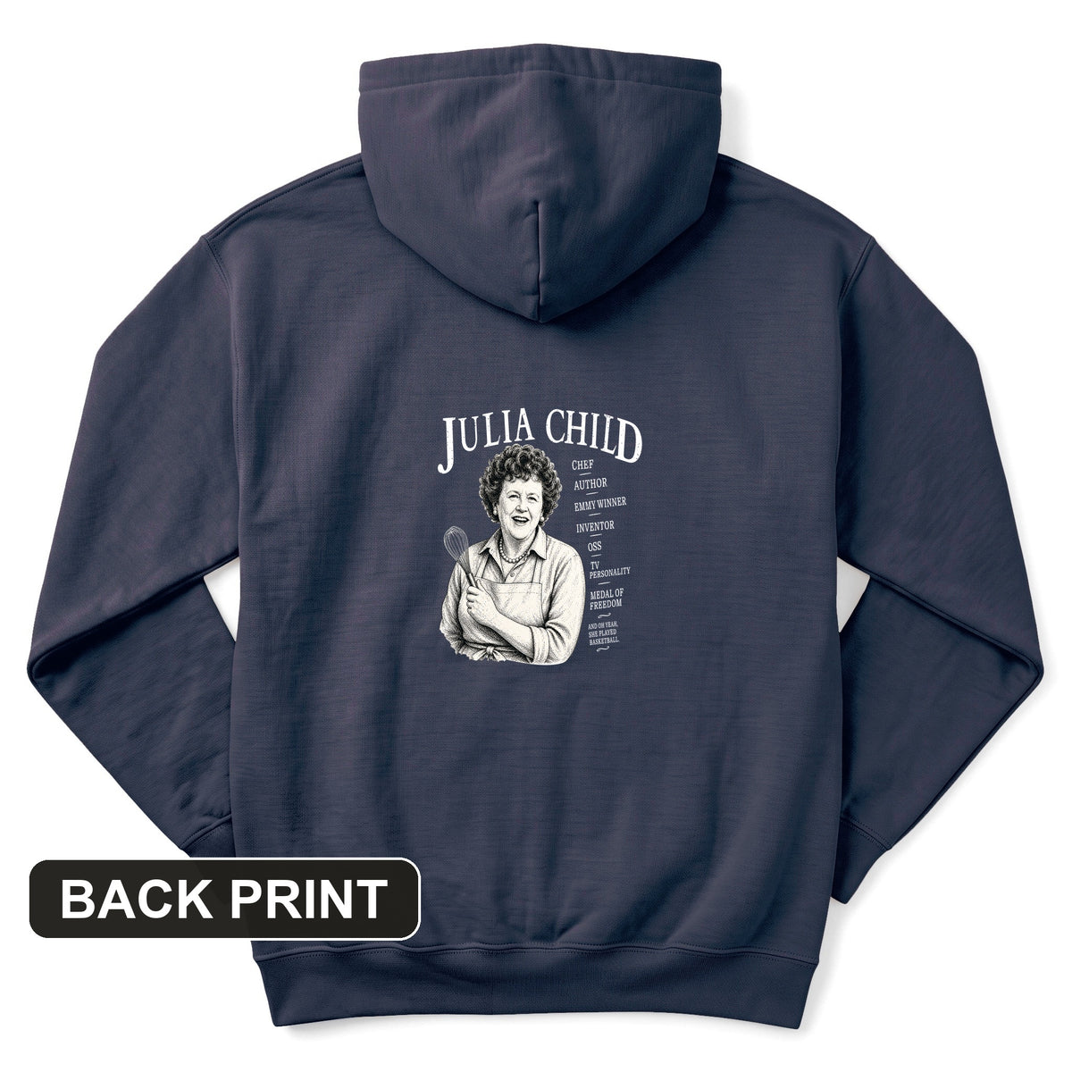 Julia Child Back Print Hoodie