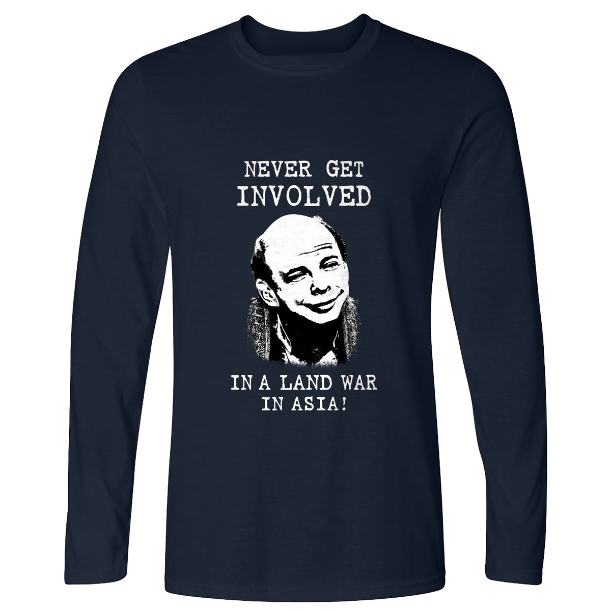Land War In Asia Long Sleeve T-Shirt