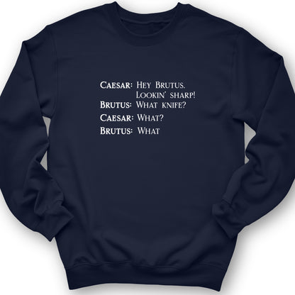 Lookin Sharp Crewneck