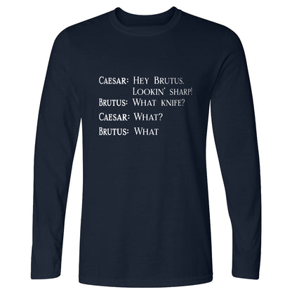 Lookin Sharp Long Sleeve T-Shirt