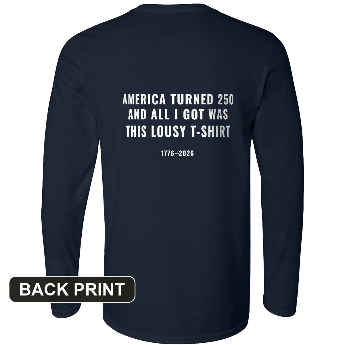 Lousy Back Print Long Sleeve T-Shirt