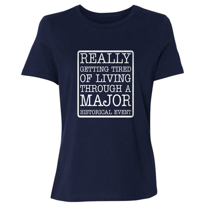 Major Historical Event Women's T-Shirt