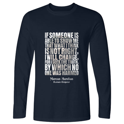 Marcus Aurelius Quote Long Sleeve T-Shirt