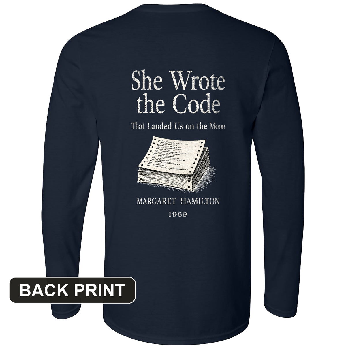 Margaret Hamilton Back Print Long Sleeve T-Shirt