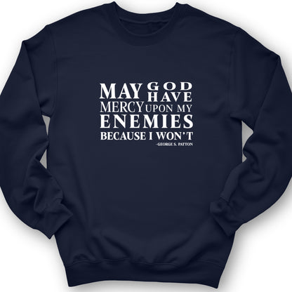 May God Have Mercy Crewneck