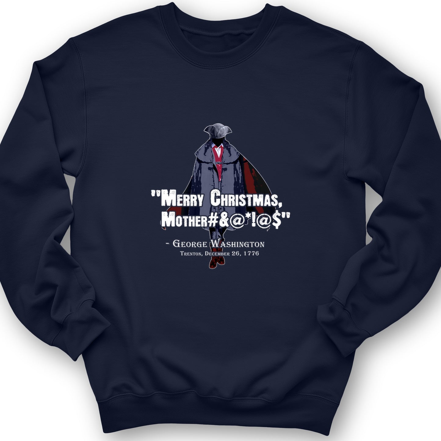 Merry Christmas Mother #%@#$!@ Crewneck