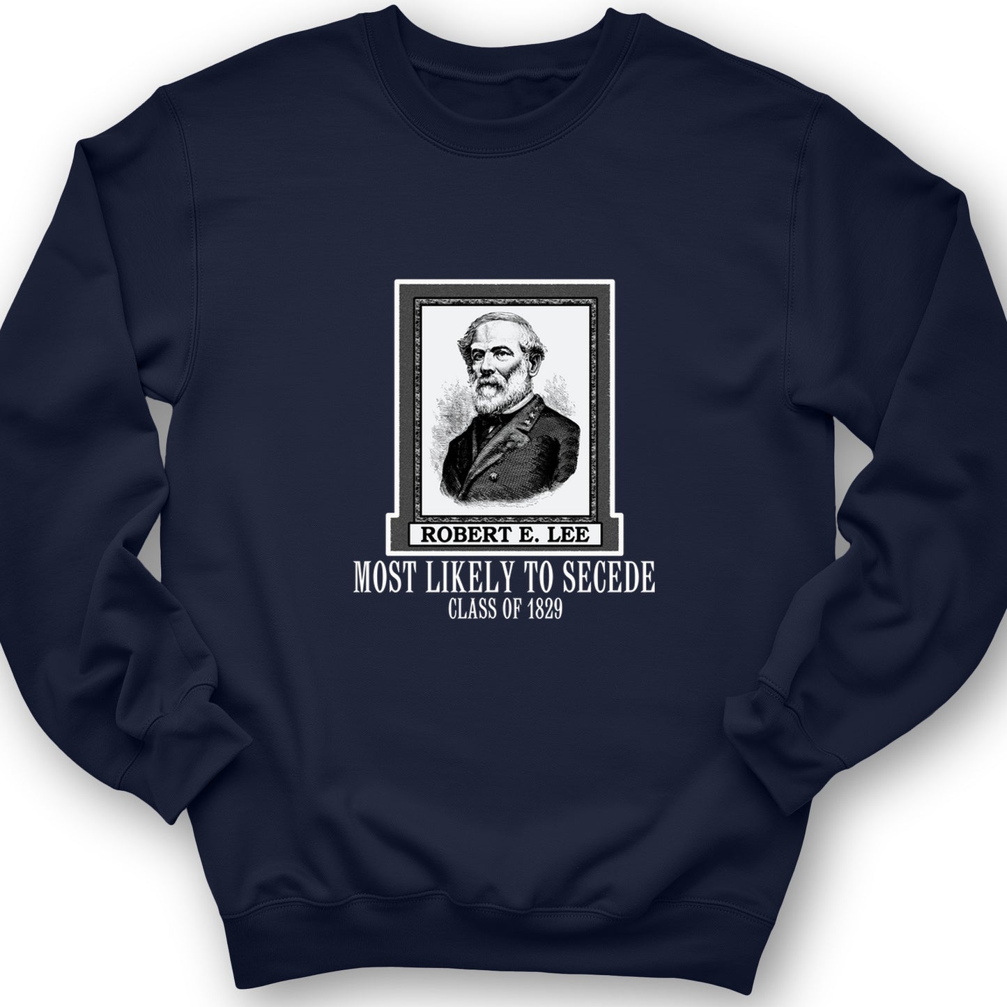 Most Likely to Secede Crewneck