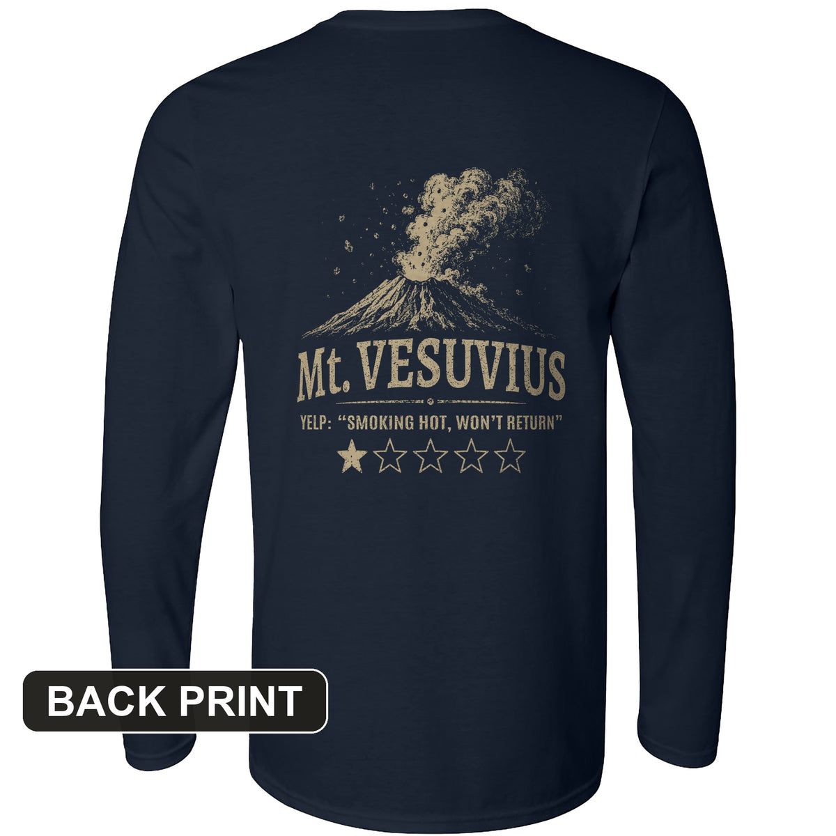 Mount Vesuvius Back Print Long Sleeve T-Shirt