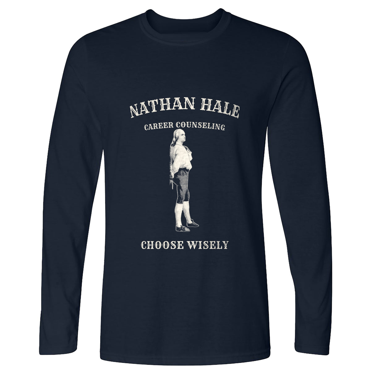 Nathan Hale Career Counseling Long Sleeve T-Shirt