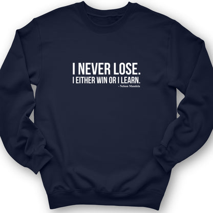 Never Lose Crewneck