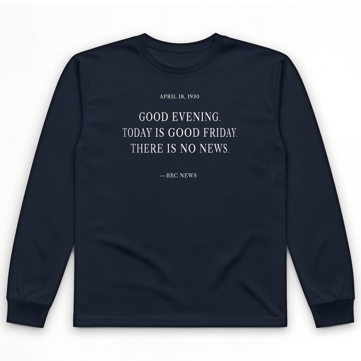 No News Long Sleeve T-Shirt