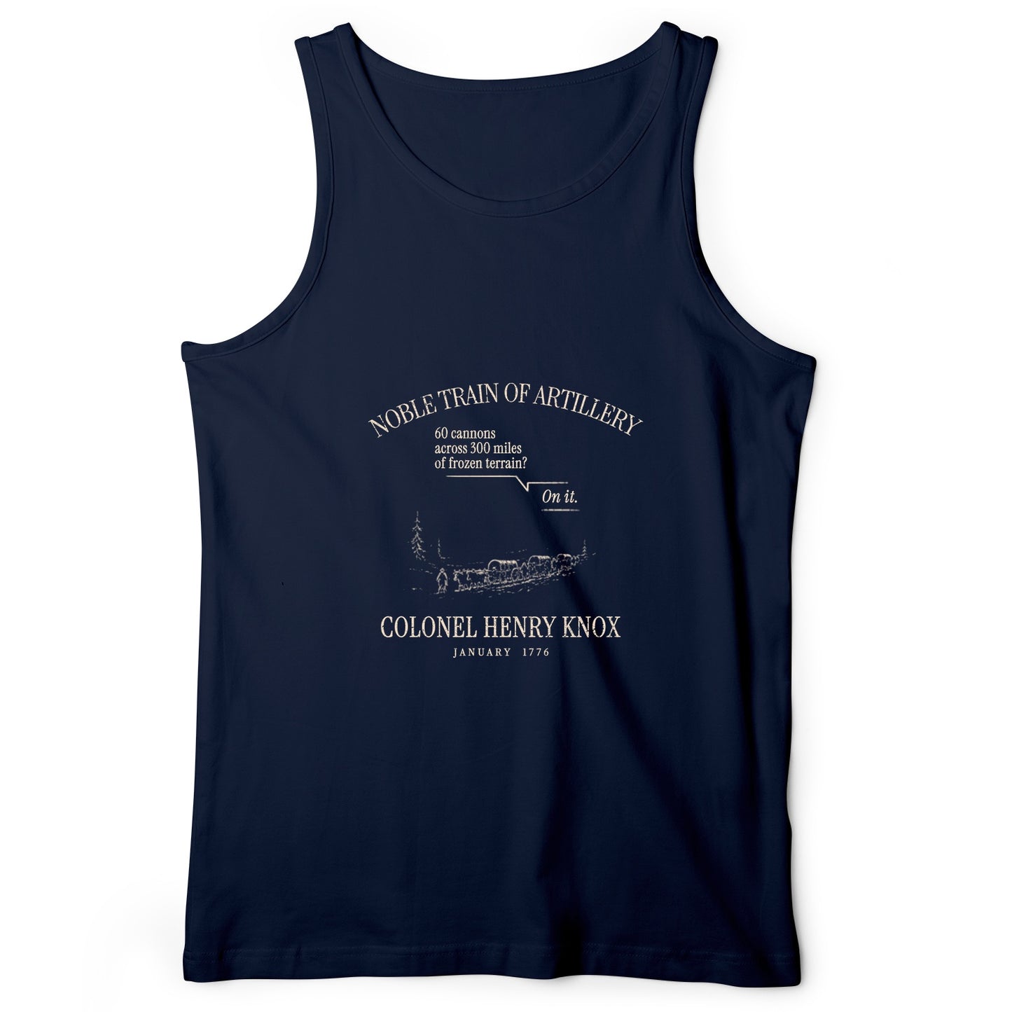 Noble Train of Artillery Tank Top