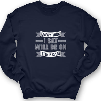 On The Exam Crewneck