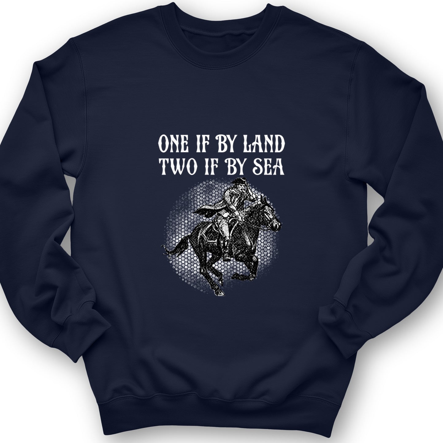 One If By Land Crewneck