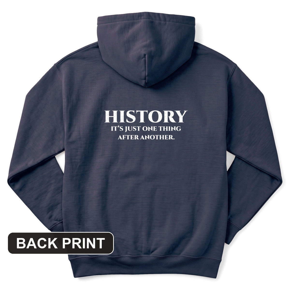 One Thing After Another Back Print Hoodie