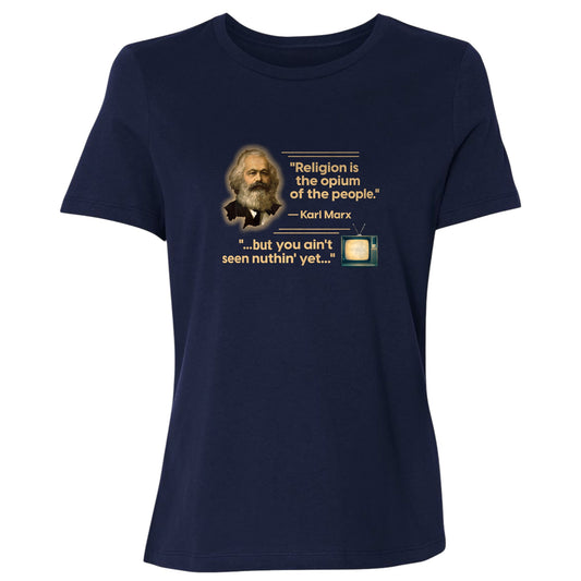 Opiate of Masses Women's T-Shirt