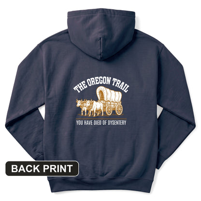 Oregon Trail Dysentery Back Print Hoodie