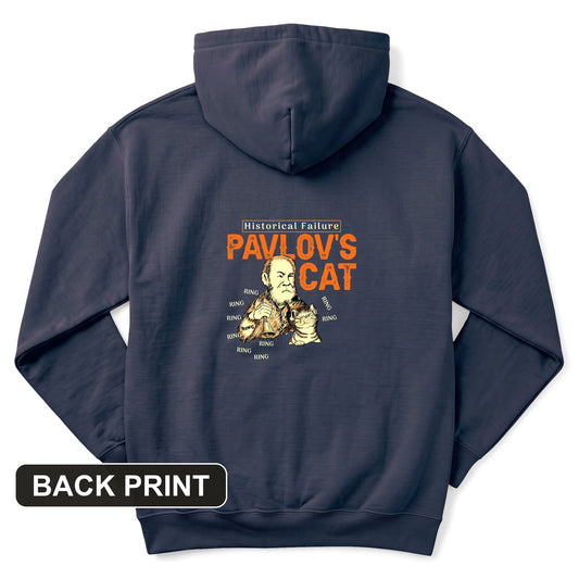 Pavlov's Cat Failure Back Print Hoodie