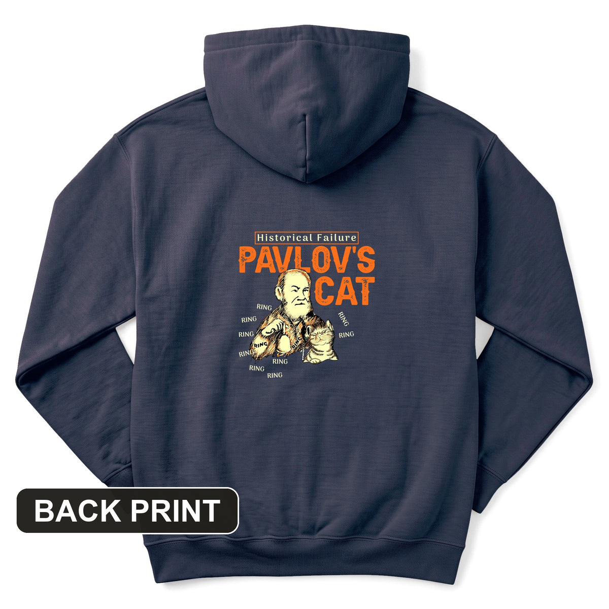 Pavlov's Cat Failure Back Print Hoodie
