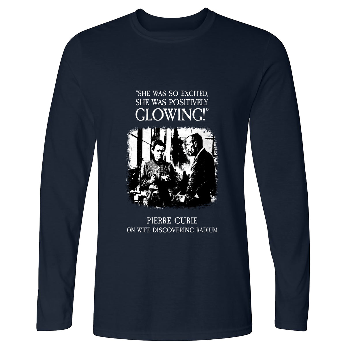 Pierre Curie Long Sleeve T-Shirt