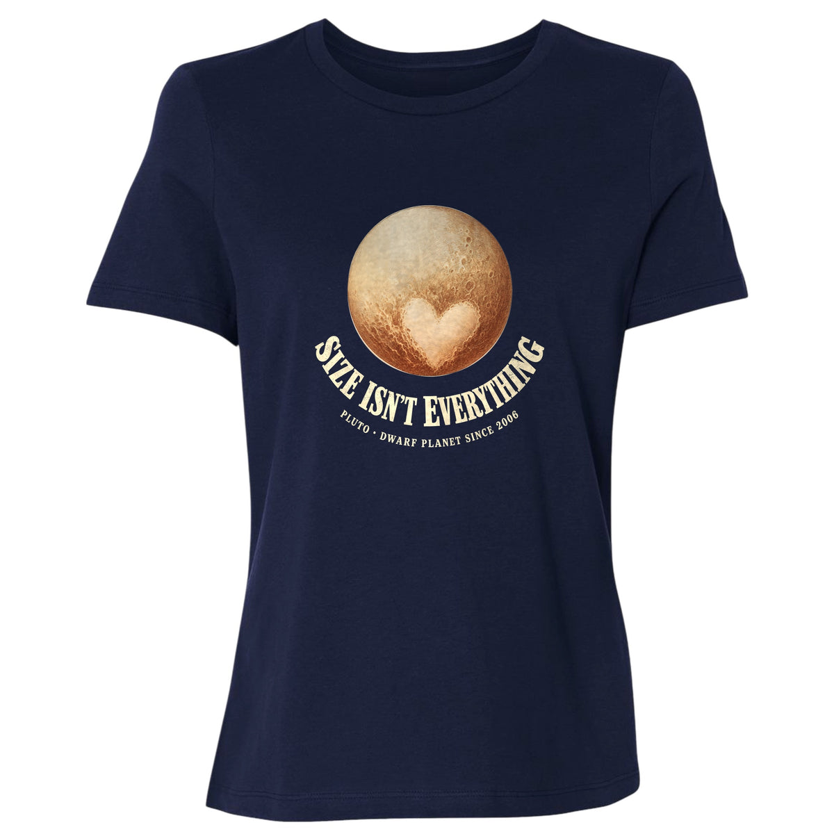 Pluto Size Isn't Everything Women's T-Shirt