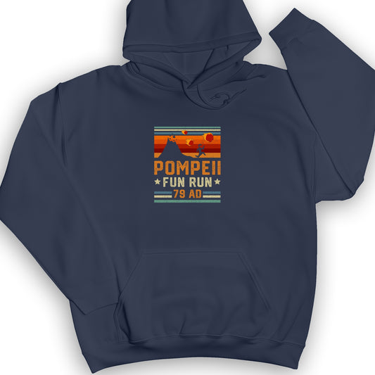 Pompeii "Fun" Run Hoodie
