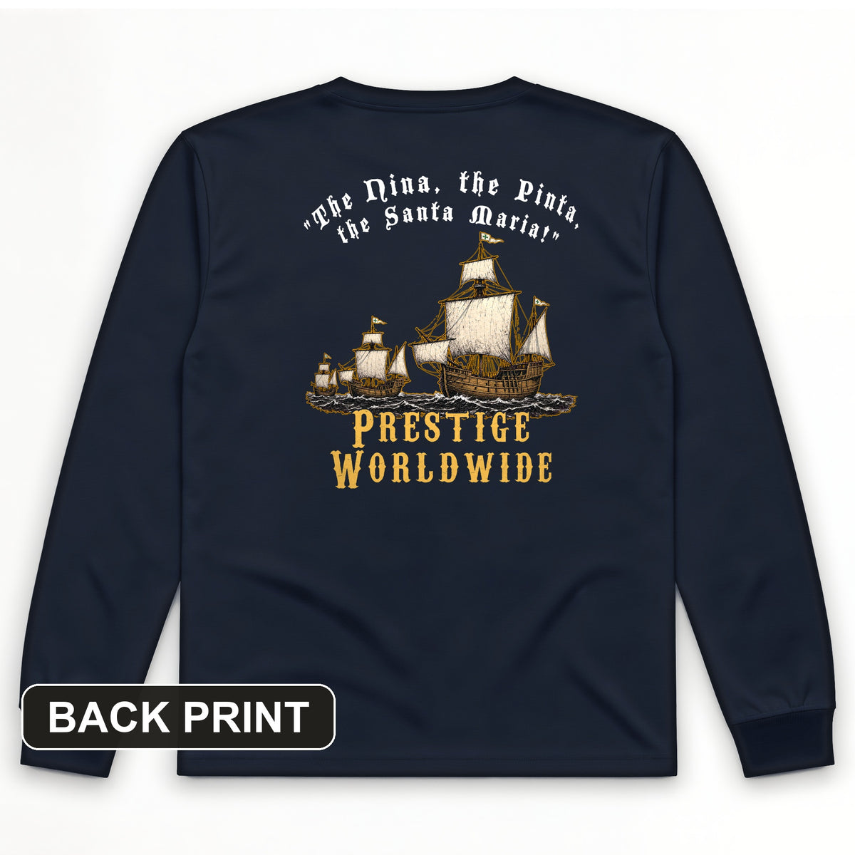 Prestige Worldwide Back Print Long Sleeve T-Shirt