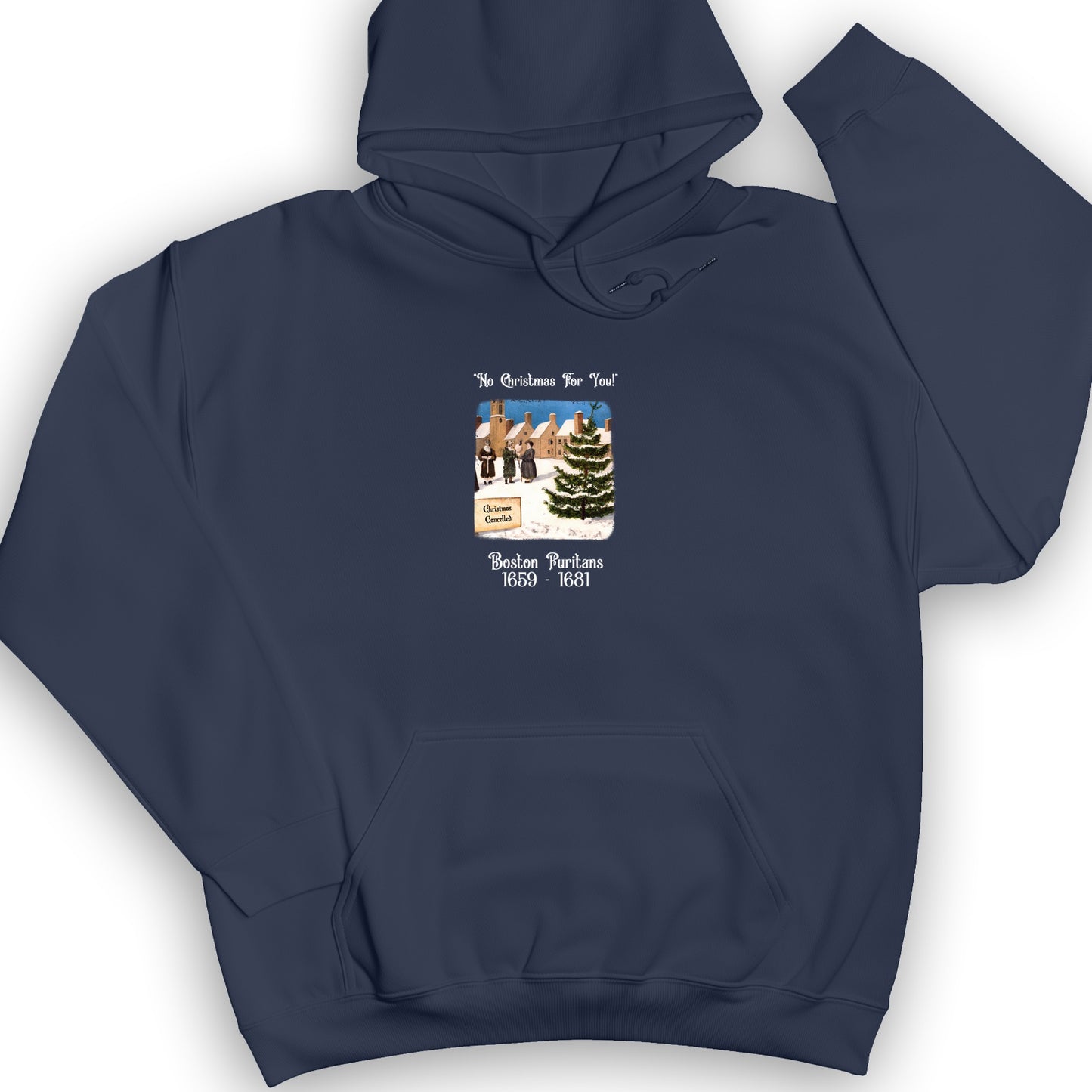 Puritans Banned Xmas Boston Hoodie
