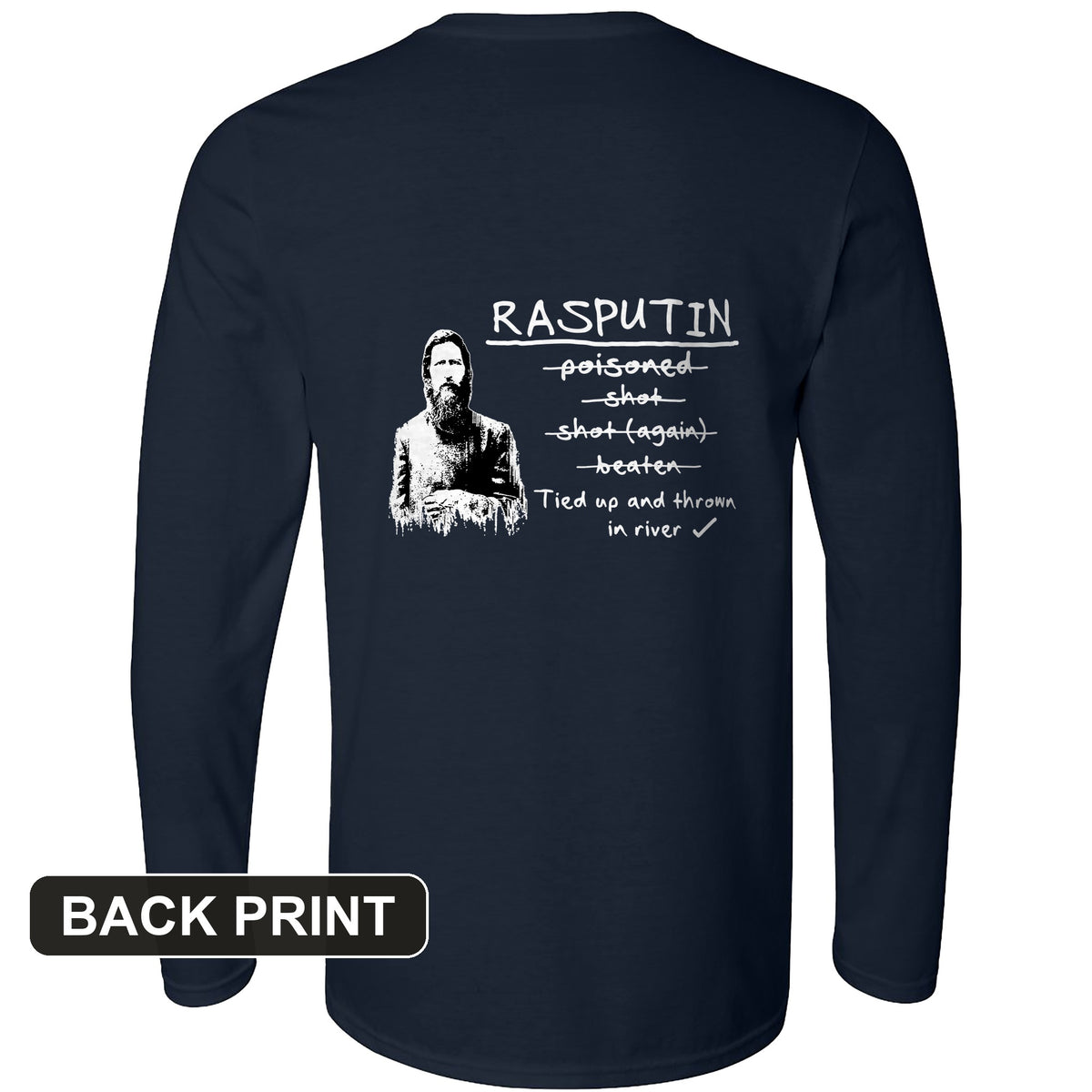 Rasputin Back Print Long Sleeve T-Shirt