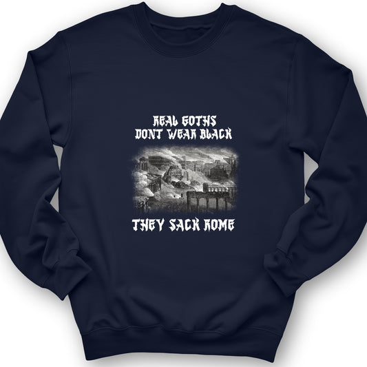 Real Goths Sweatshirt