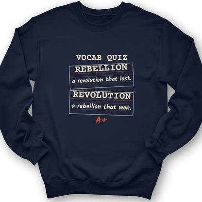 Rebellion Vs Revolution Flash Cards Crewneck