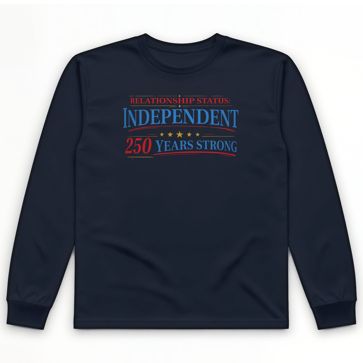 Relationship Status Long Sleeve T-Shirt