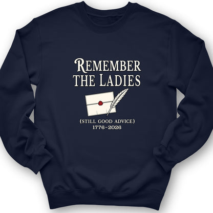 Remember The Ladies Crewneck