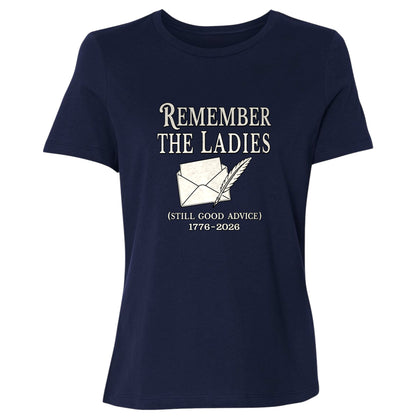 Remember The Ladies Women's T-Shirt