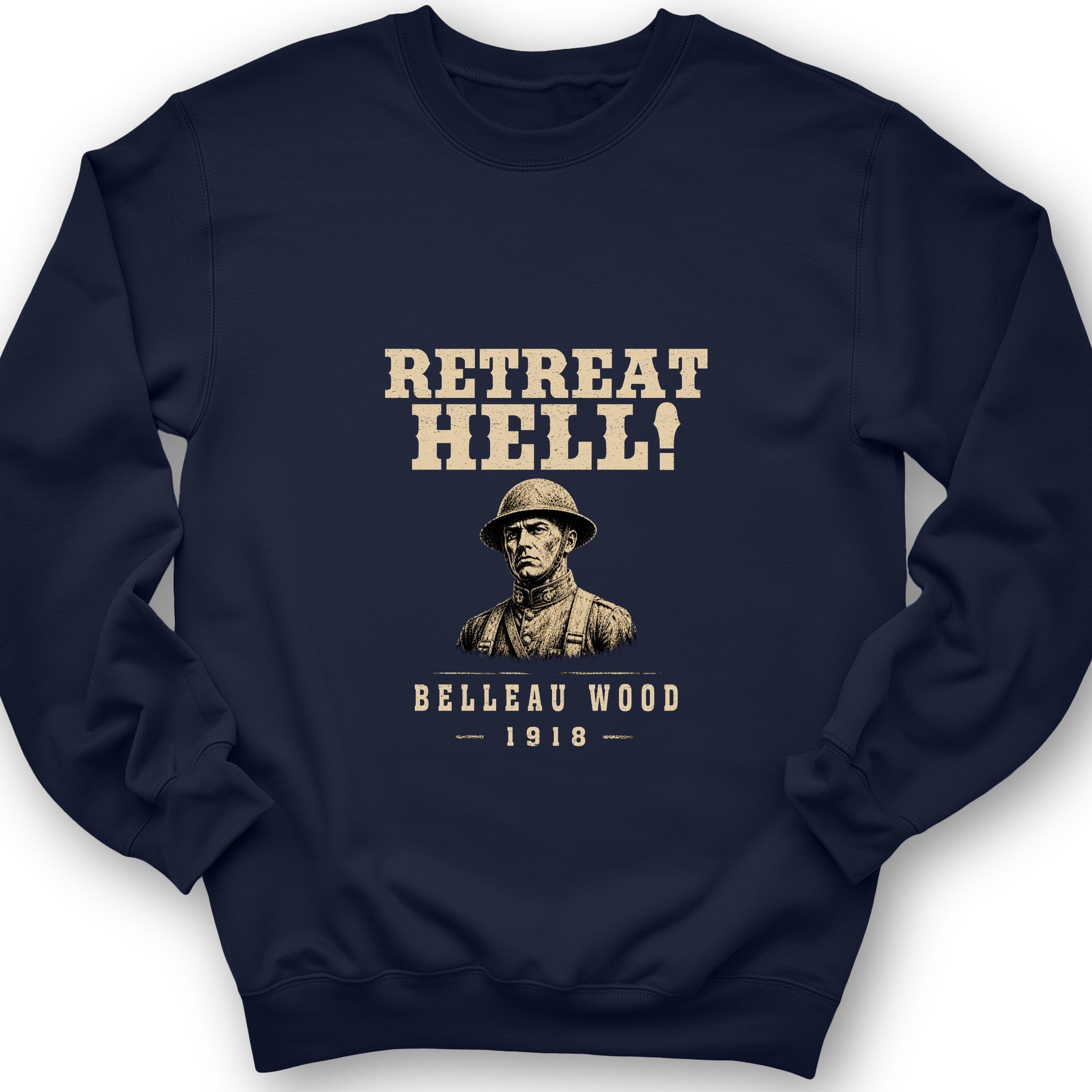 Retreat Hell Bust Sweatshirt