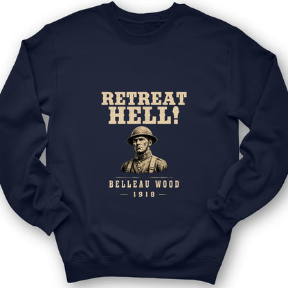 Retreat Hell Bust Sweatshirt