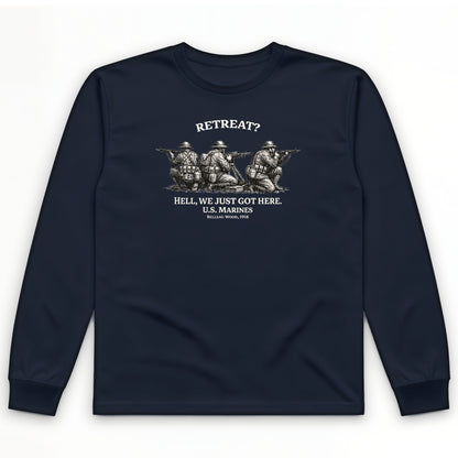 Retreat Hell Long Sleeve T-Shirt
