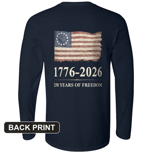 Revolutionary Flag 250 Back Print Long Sleeve T-Shirt
