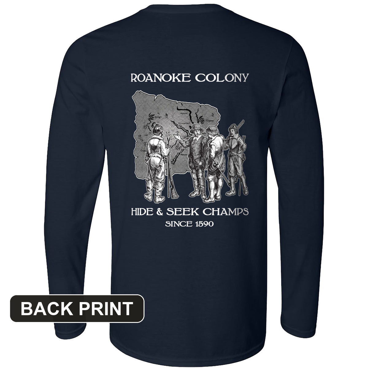 Roanoke Back Print Long Sleeve T-Shirt